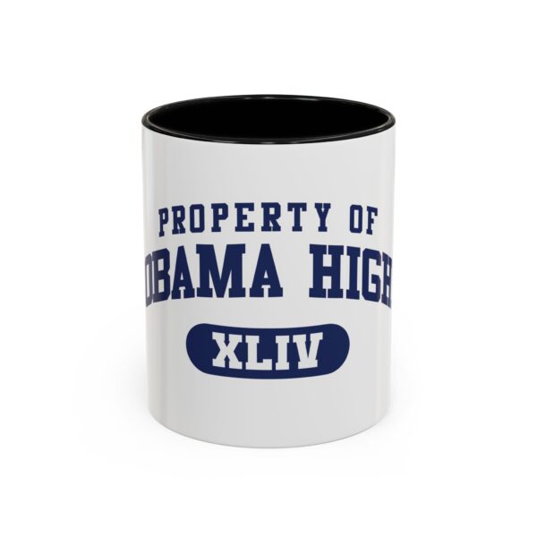 "Property of Obama High" Coffee Mug