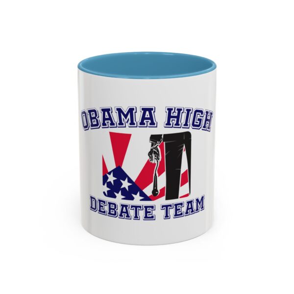 Obama High Debate Team Accent Coffee Mug - Fun Gift for Students & Coaches - Image 18