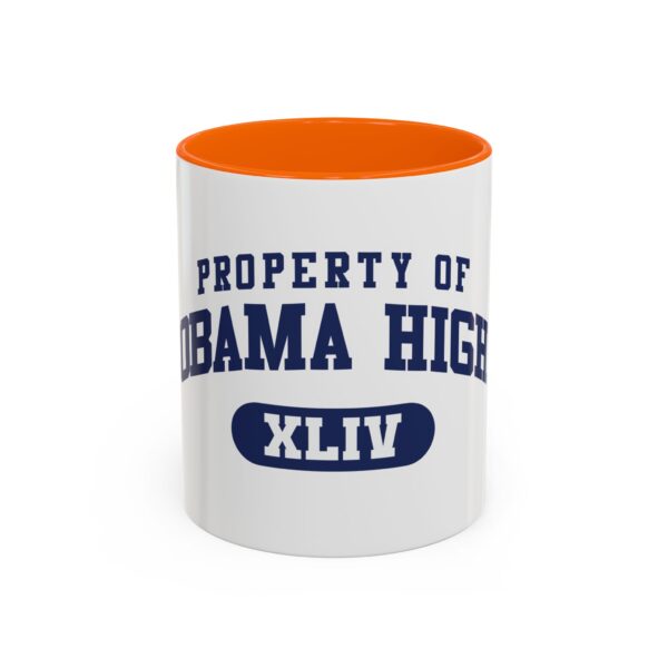 "Property of Obama High" Coffee Mug - Image 31