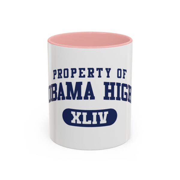 "Property of Obama High" Coffee Mug - Image 13