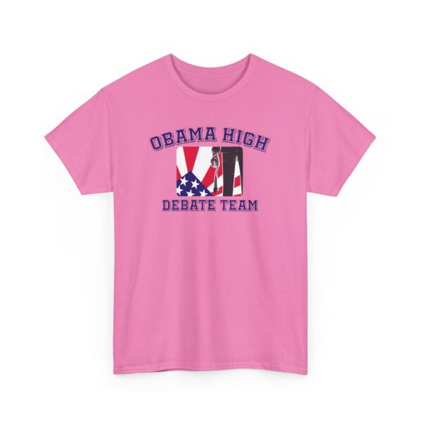 Obama High Debate Team  - Gildan Unisex Heavy Cotton Tee - Image 21