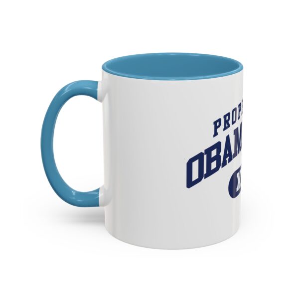 "Property of Obama High" Coffee Mug - Image 27