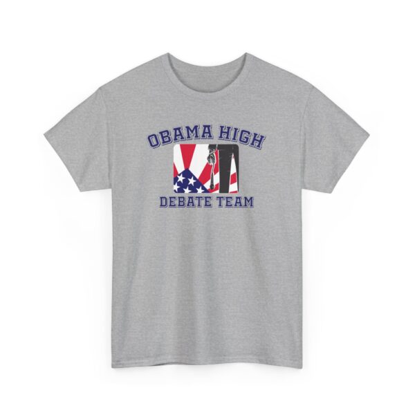 Obama High Debate Team  - Gildan Unisex Heavy Cotton Tee - Image 8