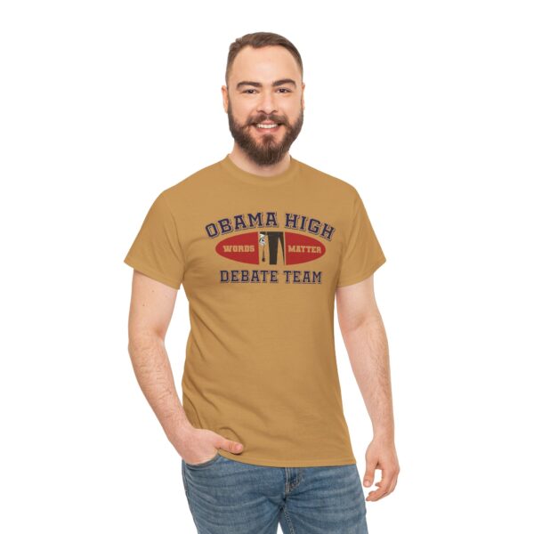 Obama High Debate Team (oval) - Unisex Heavy Cotton Tee - Image 16