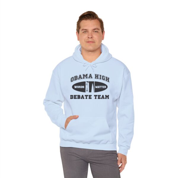 Obama High Debate Team Heavy Blend™ Hooded Sweatshirt - Image 11
