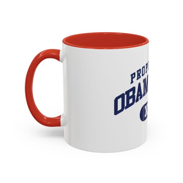 "Property of Obama High" Coffee Mug - Image 24