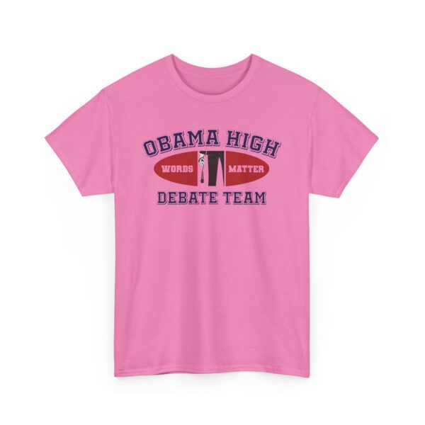 Obama High Debate Team (oval) - Unisex Heavy Cotton Tee - Image 2