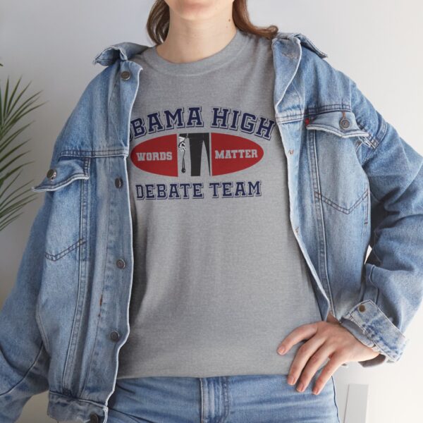 Obama High Debate Team (oval) - Unisex Heavy Cotton Tee - Image 9