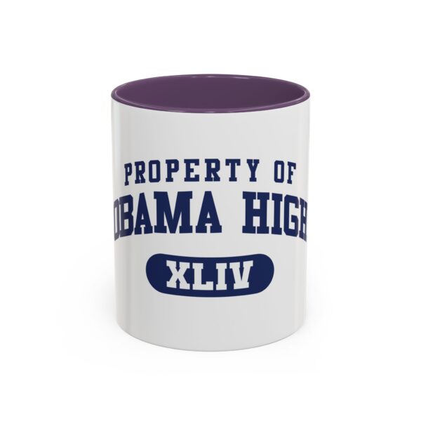 "Property of Obama High" Coffee Mug - Image 37