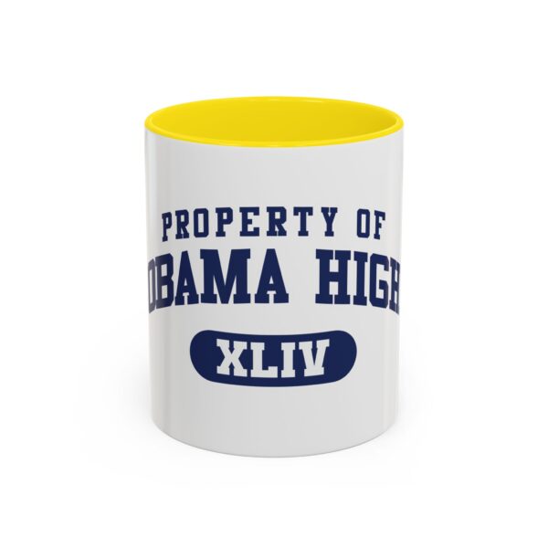 "Property of Obama High" Coffee Mug - Image 43