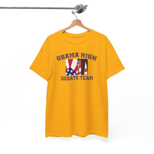 Obama High Debate Team  - Gildan Unisex Heavy Cotton Tee - Image 14